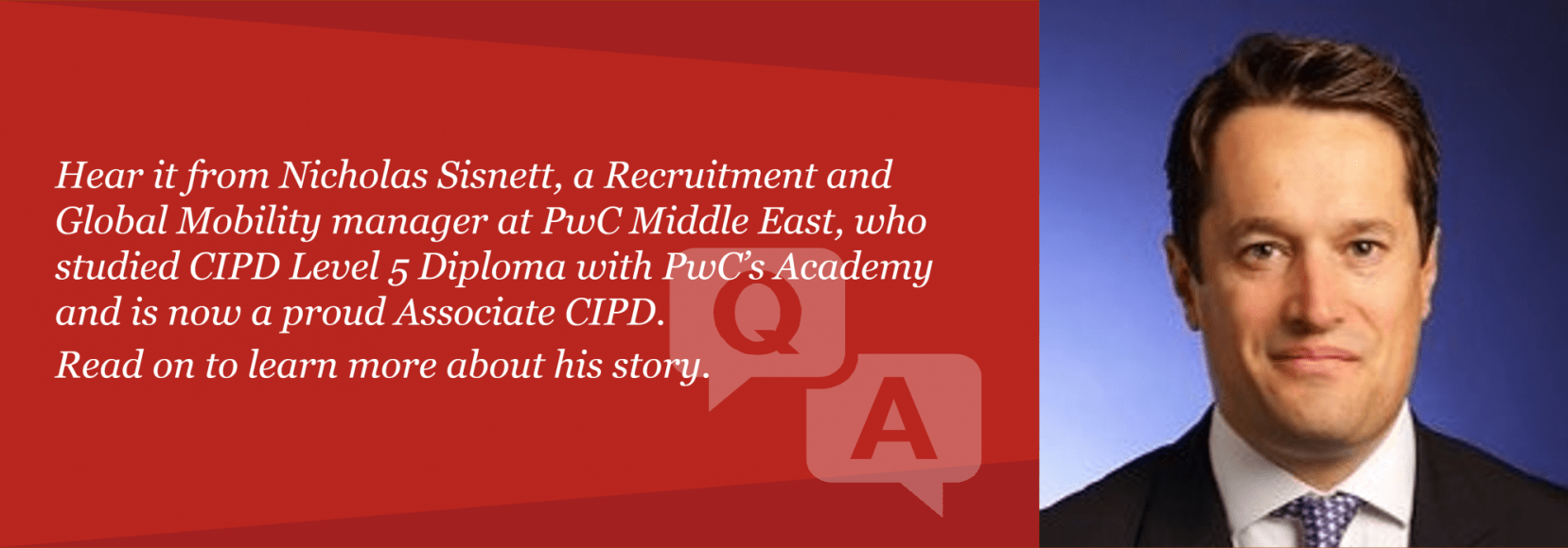In conversation with Nicholas Sisnett, Associate CIPD